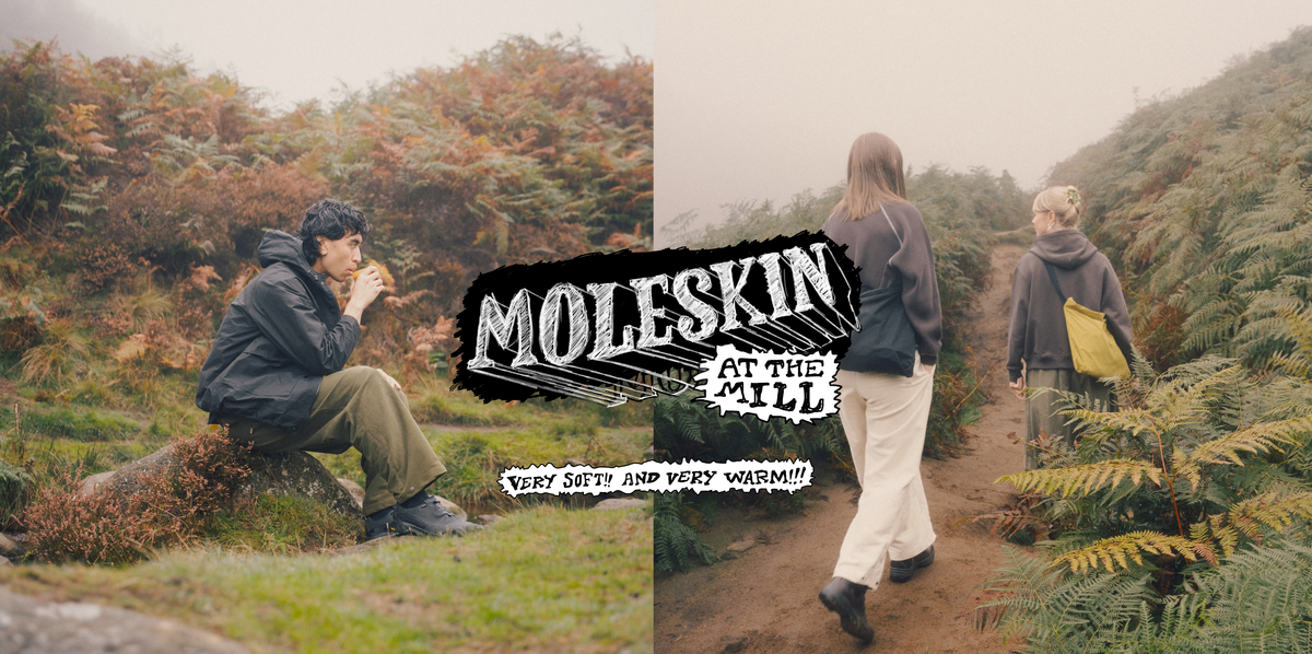 Moleskin at the Mill